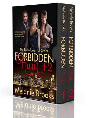 cover image of Forbidden Fruit 1 and 2 -The Forbidden Fruit Series Part 1 and Part 2